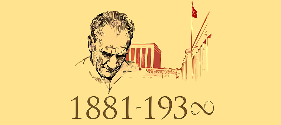 10 Kasım Atatürk’ü Anma Günü ve Atatürk Haftası
