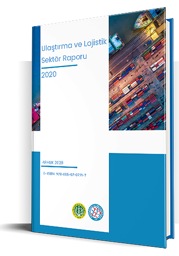 Ulaştırma ve Lojistik Sektör Raporu 2020